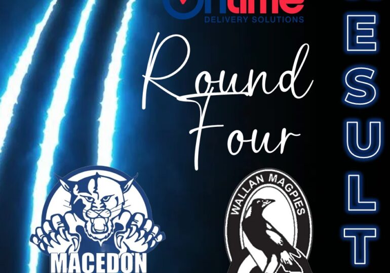 Round 4 Results - Macedon v Wallan